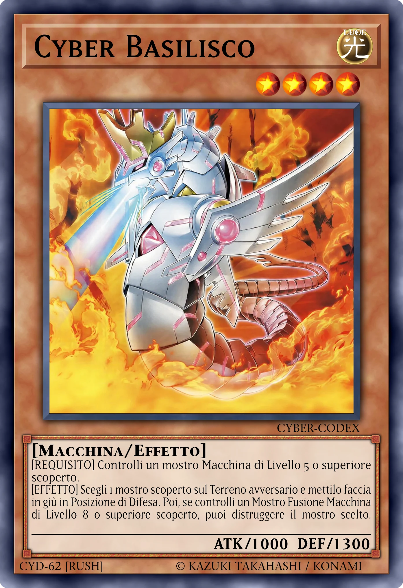 Carta Cyber Basilisco (Cyber Basilisk) ricostruita: Mostro Effetto (Rush), Lv4 LUCE Macchina, ATK 1000 / DEF 1300