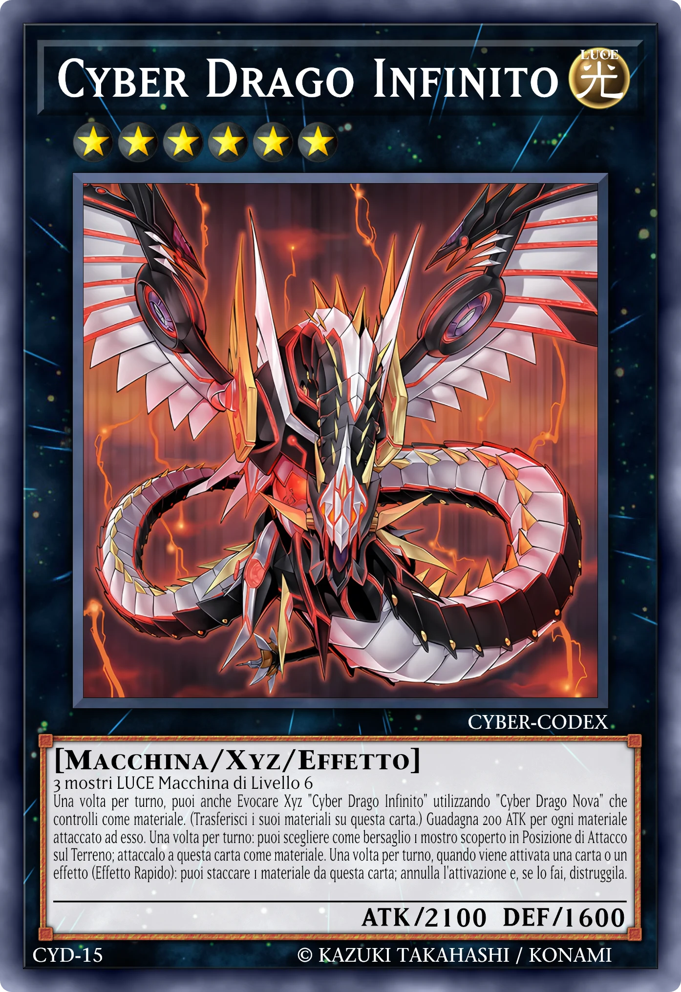 Carta Cyber Drago Infinito (Cyber Dragon Infinity) ricostruita: Mostro Xyz, Rank 6 LUCE Macchina, ATK 2100 / DEF 1600