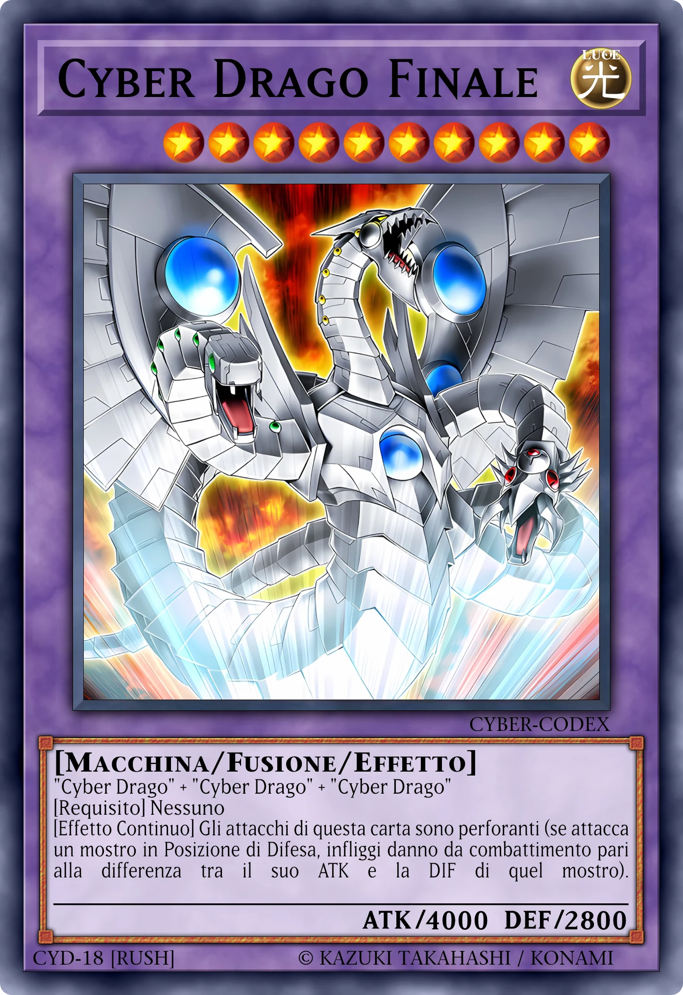 Carta Cyber Drago Finale (Cyber End Dragon) · Versione Rush ricostruita: Mostro Fusione Effetto (Rush), Lv10 LUCE Macchina