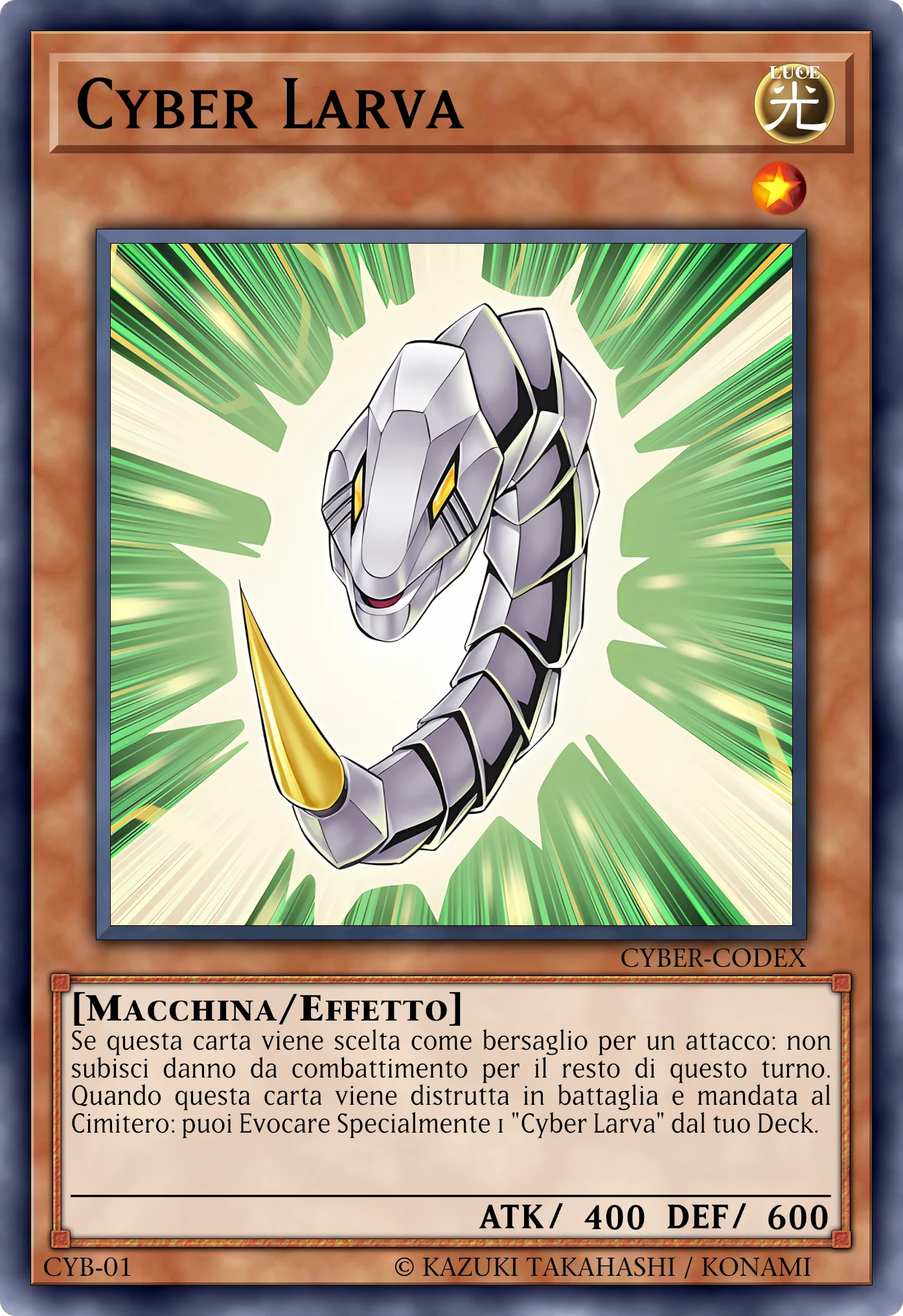 Carta Cyber Larva ricostruita: Mostro Effetto, Lv1 LUCE Macchina, ATK 400 / DEF 600