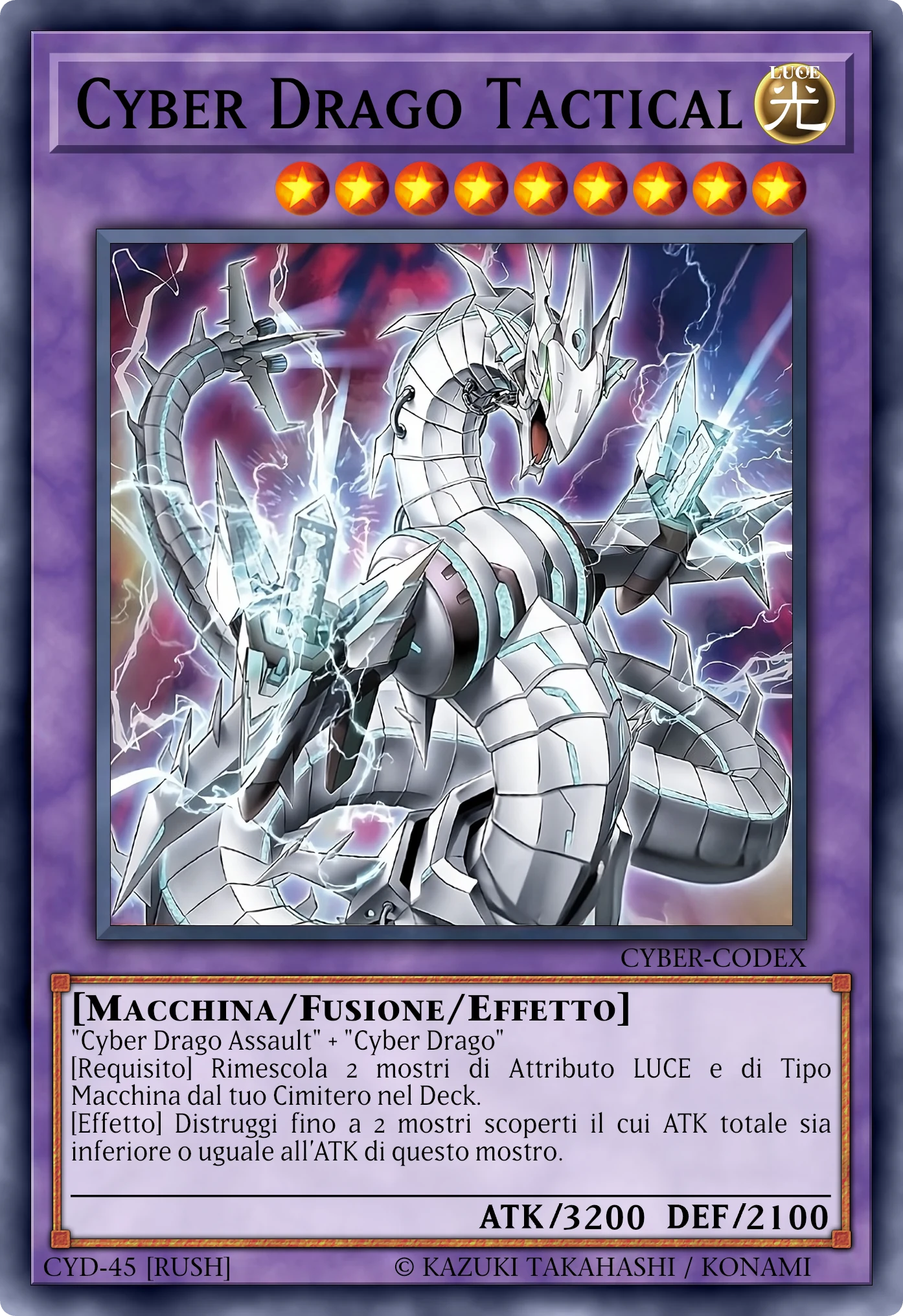Carta Cyber Drago Tactical (Cyber Tactical Dragon) ricostruita: Mostro Fusione Effetto (Rush), Lv9 LUCE Macchina, ATK 3200 / DEF 2100