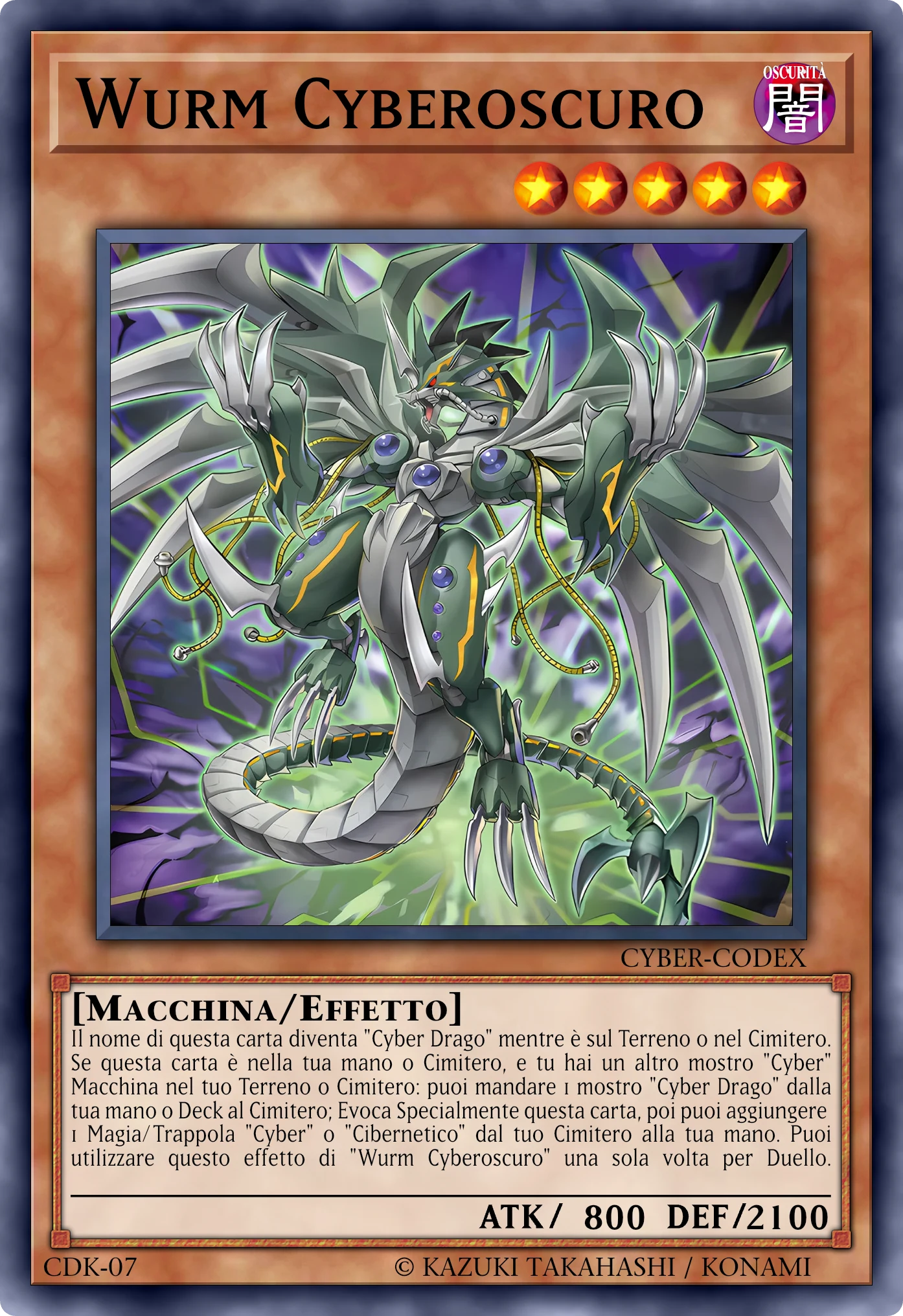 Carta Wurm Cyberoscuro (Cyberdark Wurm) ricostruita: Mostro Effetto, Lv5 OSCURITÀ Macchina, ATK 800 / DEF 2100