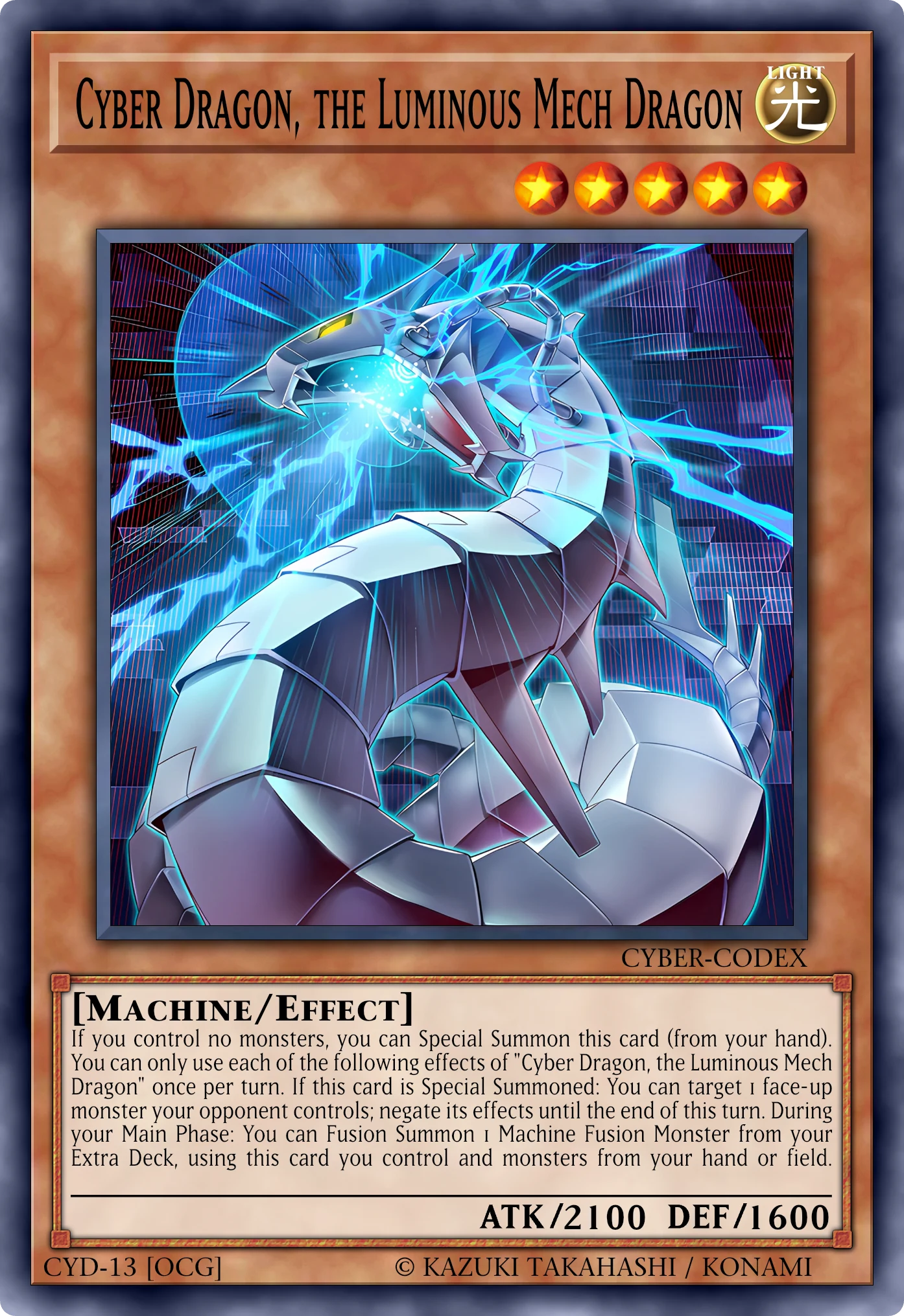 Cyber Dragon, the Luminous Mech Dragon (Cyber Drago, il Drago Mech Luminoso) card, reconstructed: Effect Monster, Level 5 LIGHT Machine, ATK 2100 / DEF 1600