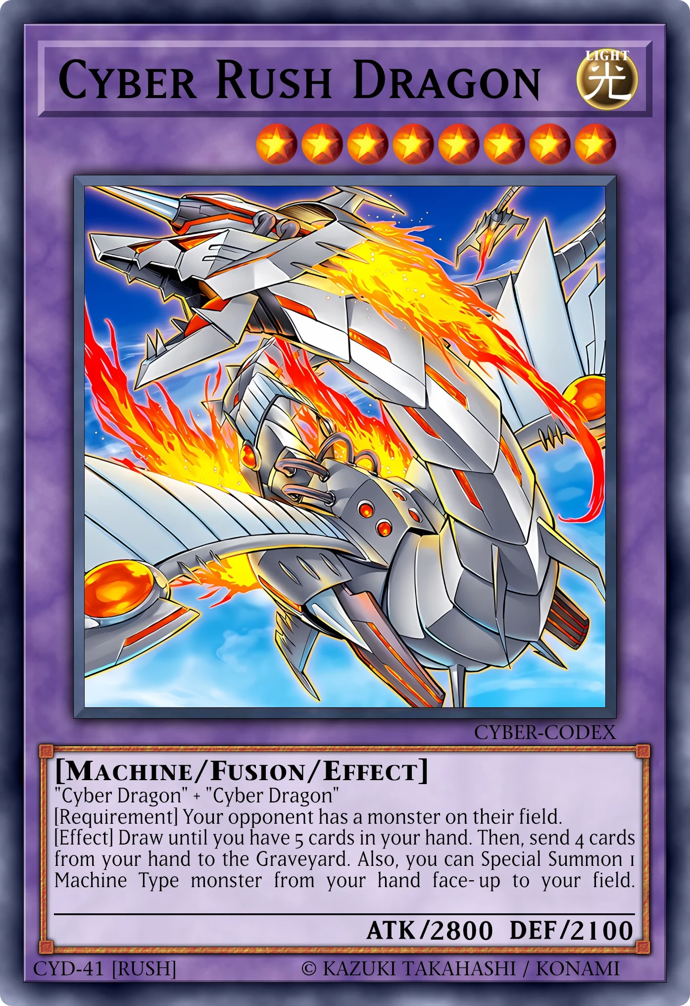 Cyber Rush Dragon (Cyber Drago Rush) card, reconstructed: Fusion Effect Monster (Rush), Level 8 LIGHT Machine, ATK 2800 / DEF 2100