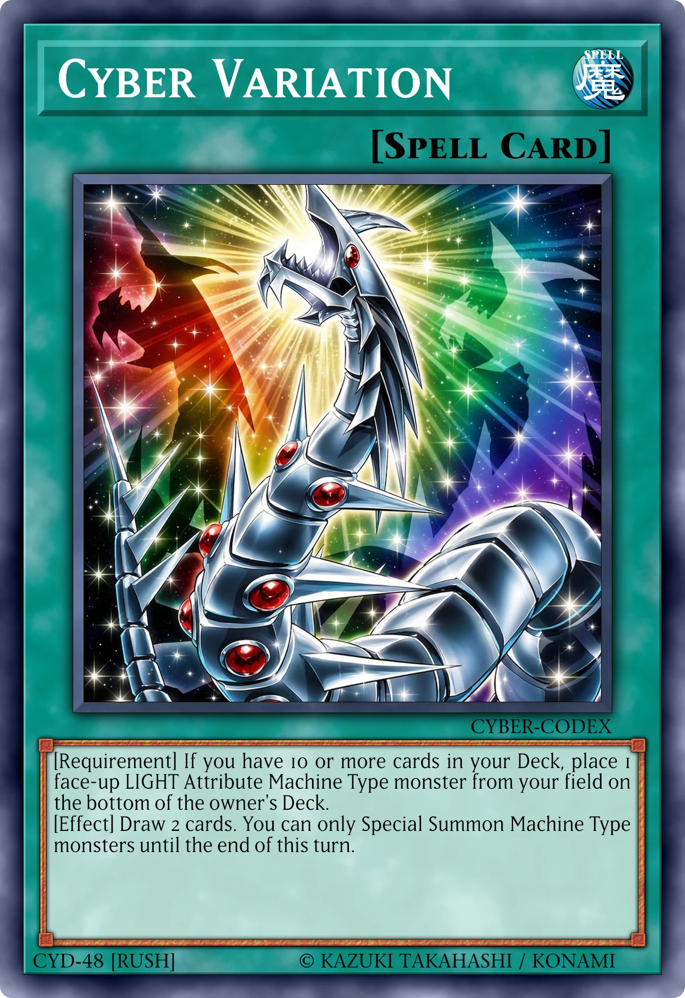 Cyber Variation card, reconstructed: Spell (Rush)