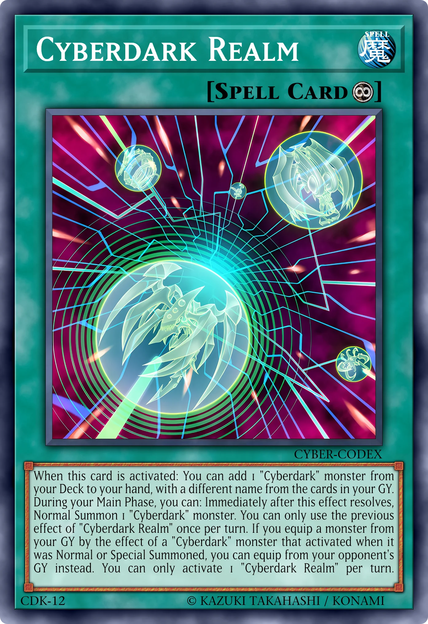 Cyberdark Realm (Reame Cyberoscuro) card, reconstructed: Continuous Spell