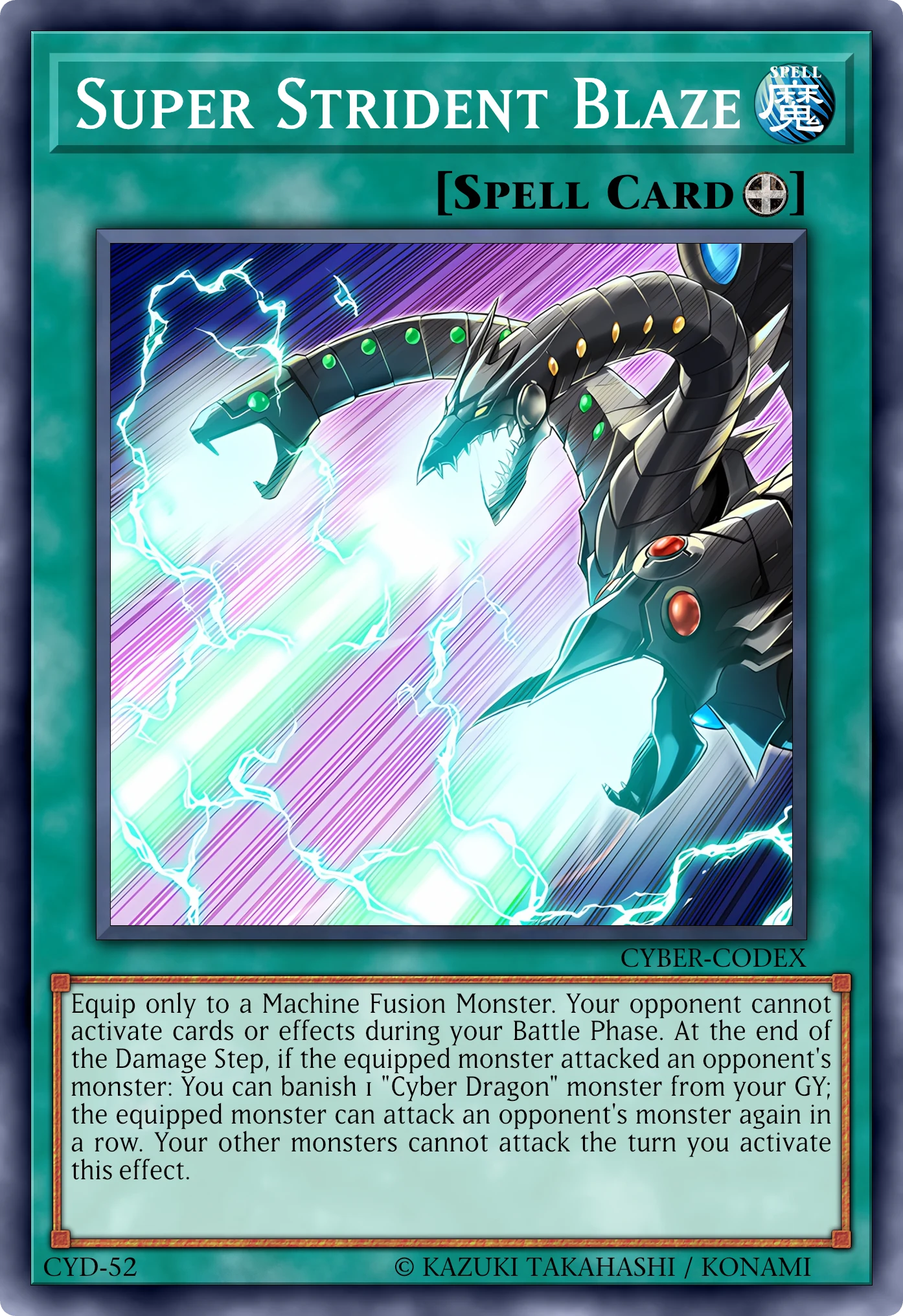Super Strident Blaze (Fiammata Super Stridente) card, reconstructed: Equip Spell
