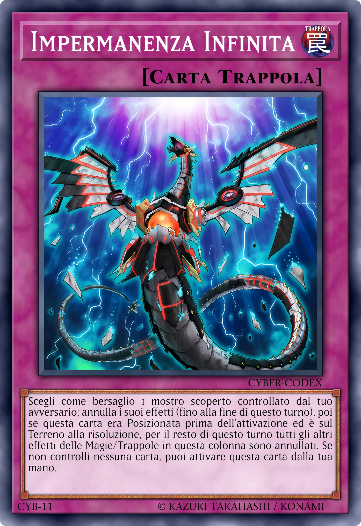 Carta Impermanenza Infinita (Infinite Impermanence) ricostruita: Trappola Normale